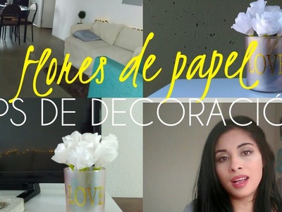 Flores de papel  | DIY | Tips de decoración | Sally Martín