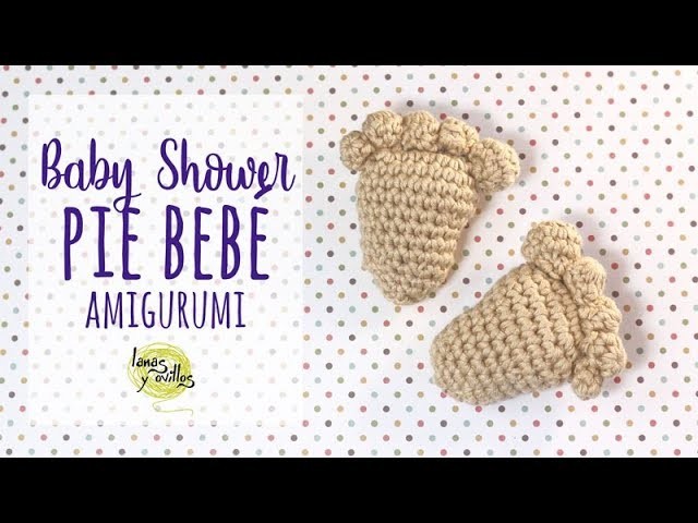 Tutorial Huella Pie Bebé Babyshower Ganchillo | Crochet
