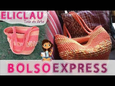 Bolso Express | Trapillo. Totora | Express bag | EliClau