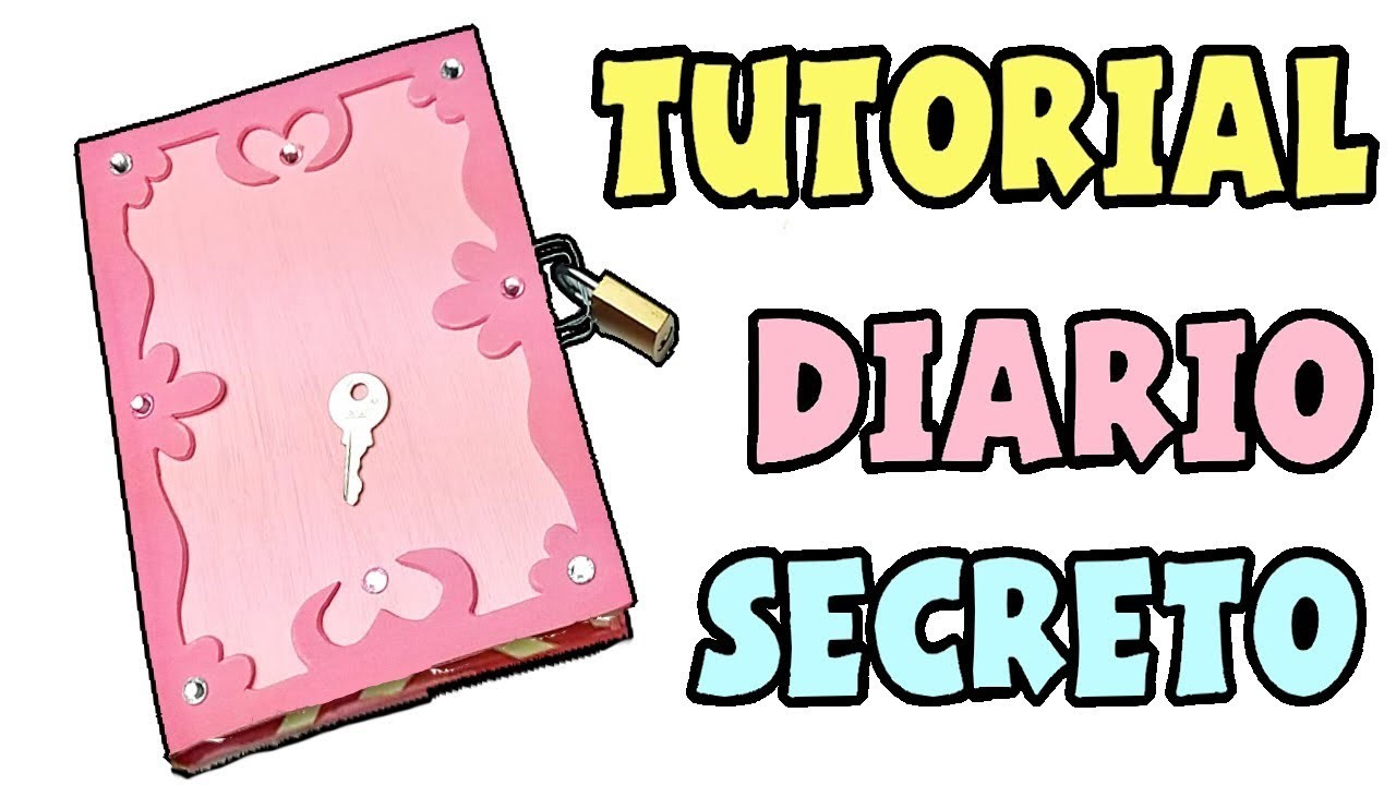 ???? Cómo hacer un diario secreto ????
