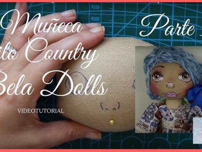 Como hacer una Muñeca Country Parte 5 - Bela Dolls -how to make Country Doll
