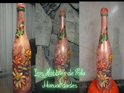 Decoupage dimensional en botella de vino (FyR) Los Hobbies de Yola