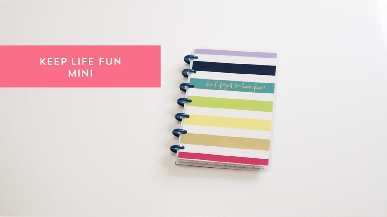 Mini Happy Planner Keep Life Fun - The Happy Planner 2018