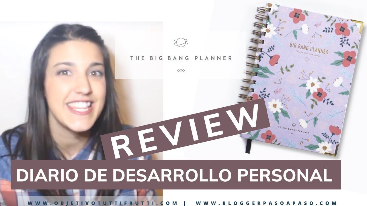 REVIEW | Cuaderno DESARROLLO PERSONAL · The Big Bang Planner ·