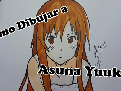 Como Dibujar A Asuna Yuuki Paso a Paso - How to Draw Asuna Yuuki  "SAO"