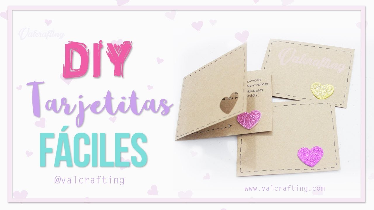 Tarjetas de amor SÚPER FÁCIL - DIY. Valcrafting