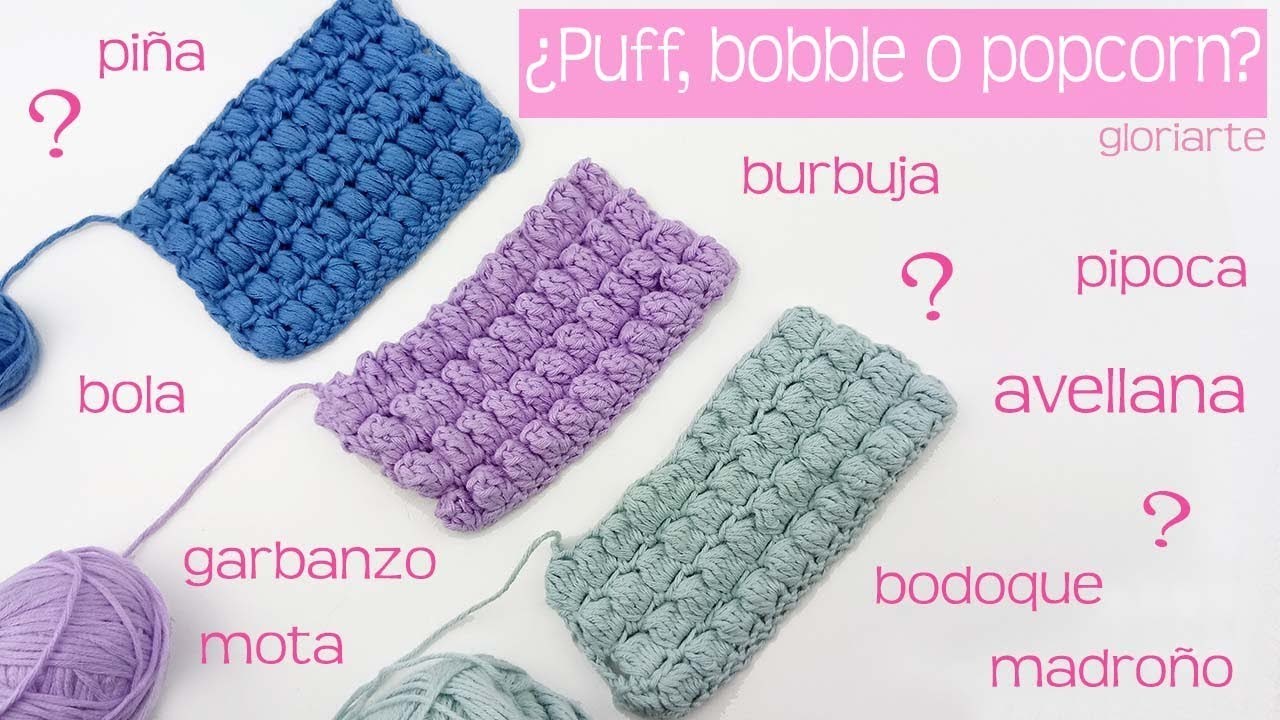 Cómo hacer el punto piña, garbanzo, bodoque.  How to make crochet stitch puff, popcorn and bobble