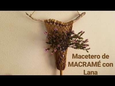 Macetero colgante de MACRAMÉ con Lana, Soporte para plantas, MACRAMÉ FÁCIL, MANUALIDADES FÁCILES