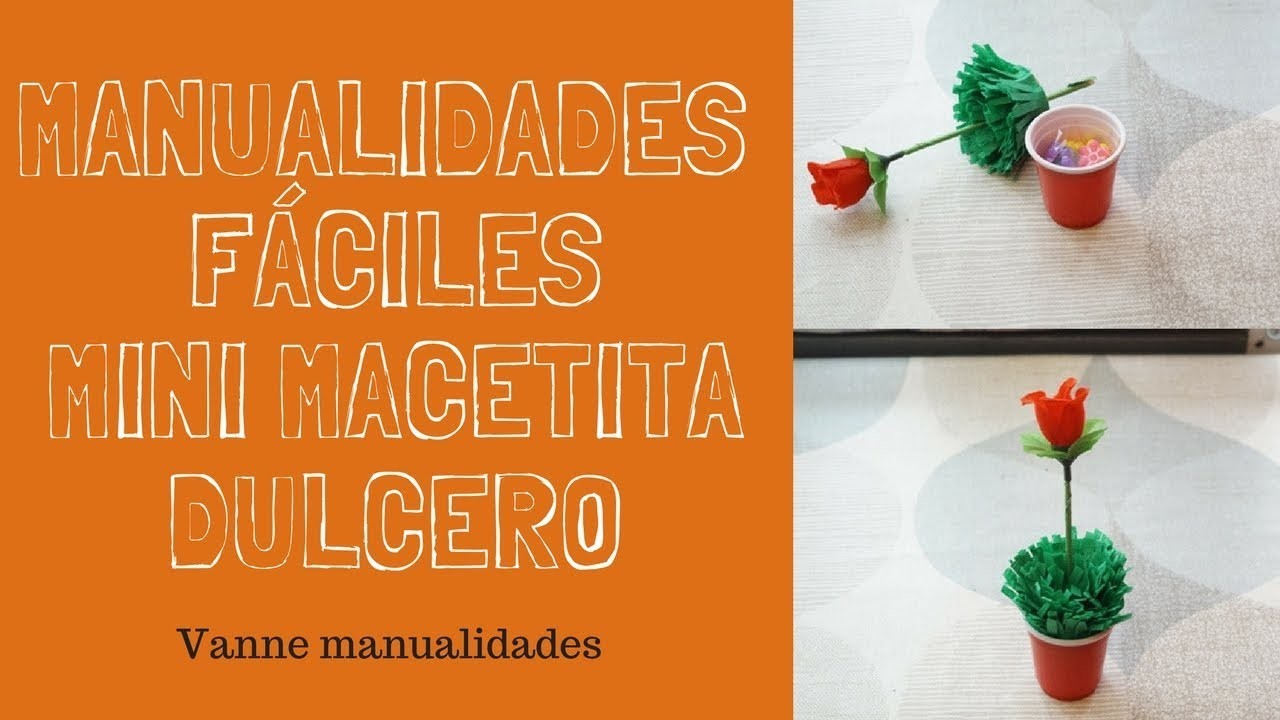 ???? Manualidades fáciles: Mini macetita dulcero????