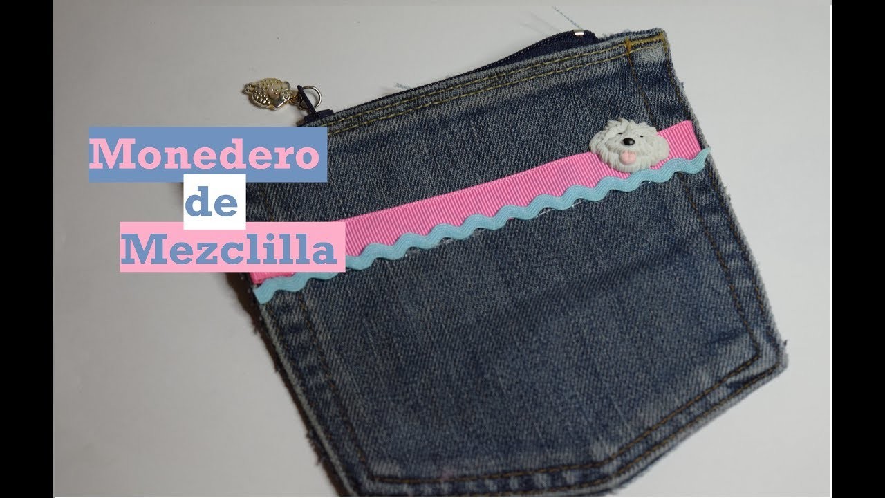 Monedero de mezclilla | Reciclando jeans viejos - Tutorial - DIY - AnabelMonGar