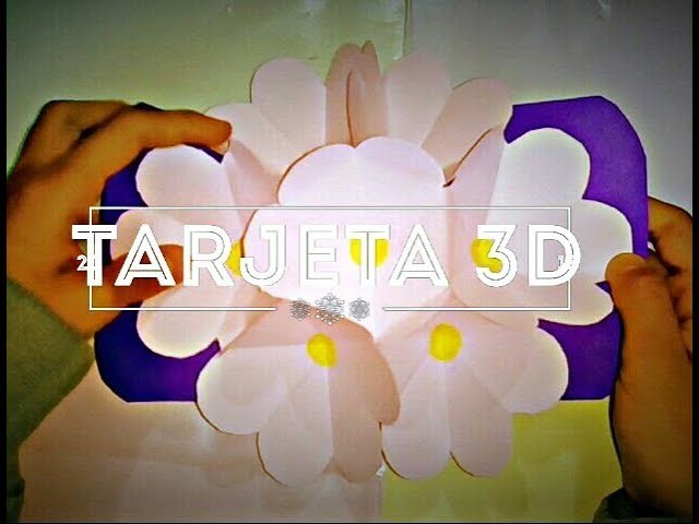 Tarjeta Pop Up de flores_ DIY ????