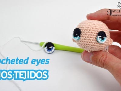 Cómo hacer ojos tejidos a crochet