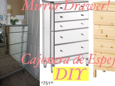 DIY: Mirror Drawer- Cajonera de Espejo- Buena, bonita y barata