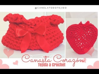 EL MEJOR REGALO PARA MAMÁ: Canasta Corazón Tejido a Crochet | Canela♥