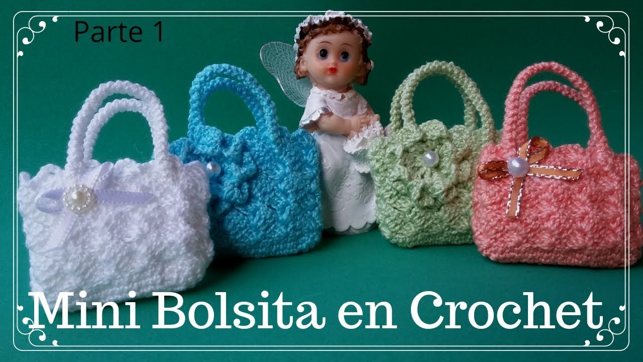 Mini BolsitaTejida a Crochet.Ideal para el Dia de la madre.PARTE 1