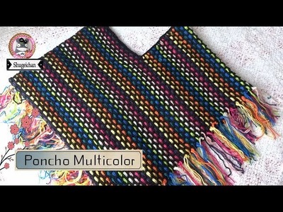 Poncho Multicolor  FACIL Y RAPIDO  a Crochet