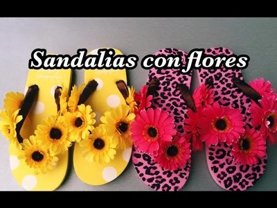 Sandalias de Flores decorado fácil