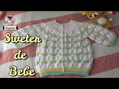 Sweater para Bebe  DOS AGUJAS  Parte 1.2