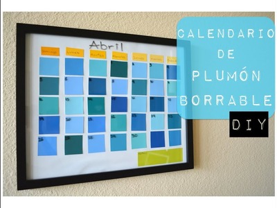 DIY | Calendario de plumón borrable (dry erase)