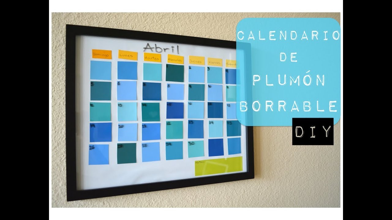 DIY | Calendario de plumón borrable (dry erase)