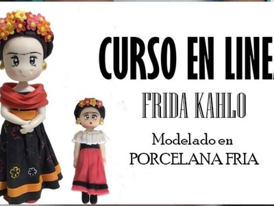 Frida Kahlo Porcelana Fría (Curso a la venta)