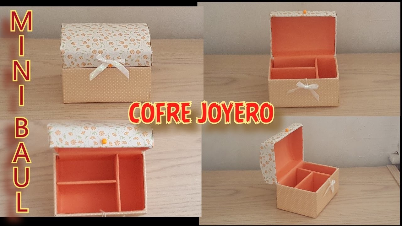 Como hacer un mini cofre baul joyero. mini chest baul box