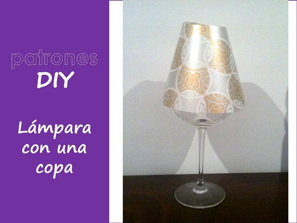 DIY: decoración, hacer lámpara con una copa