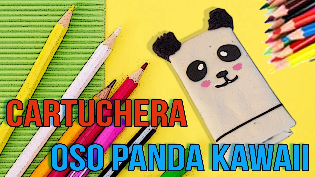 DIY | ESTUCHE. CARTUCHERA OSO PANDA KAWAII | MANUALIDADES