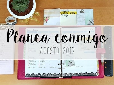 Planea Conmigo Agosto 2017 | Julieta Jareda