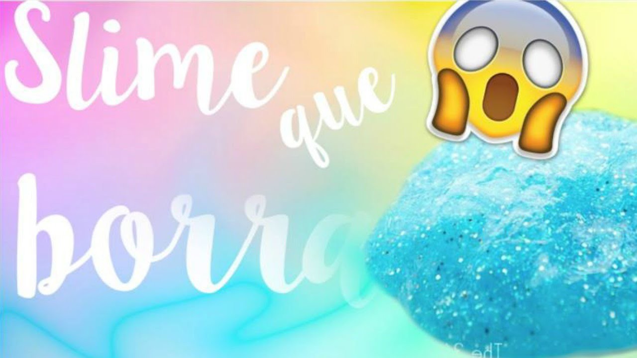 BORRADOR DE SLIME!!!!