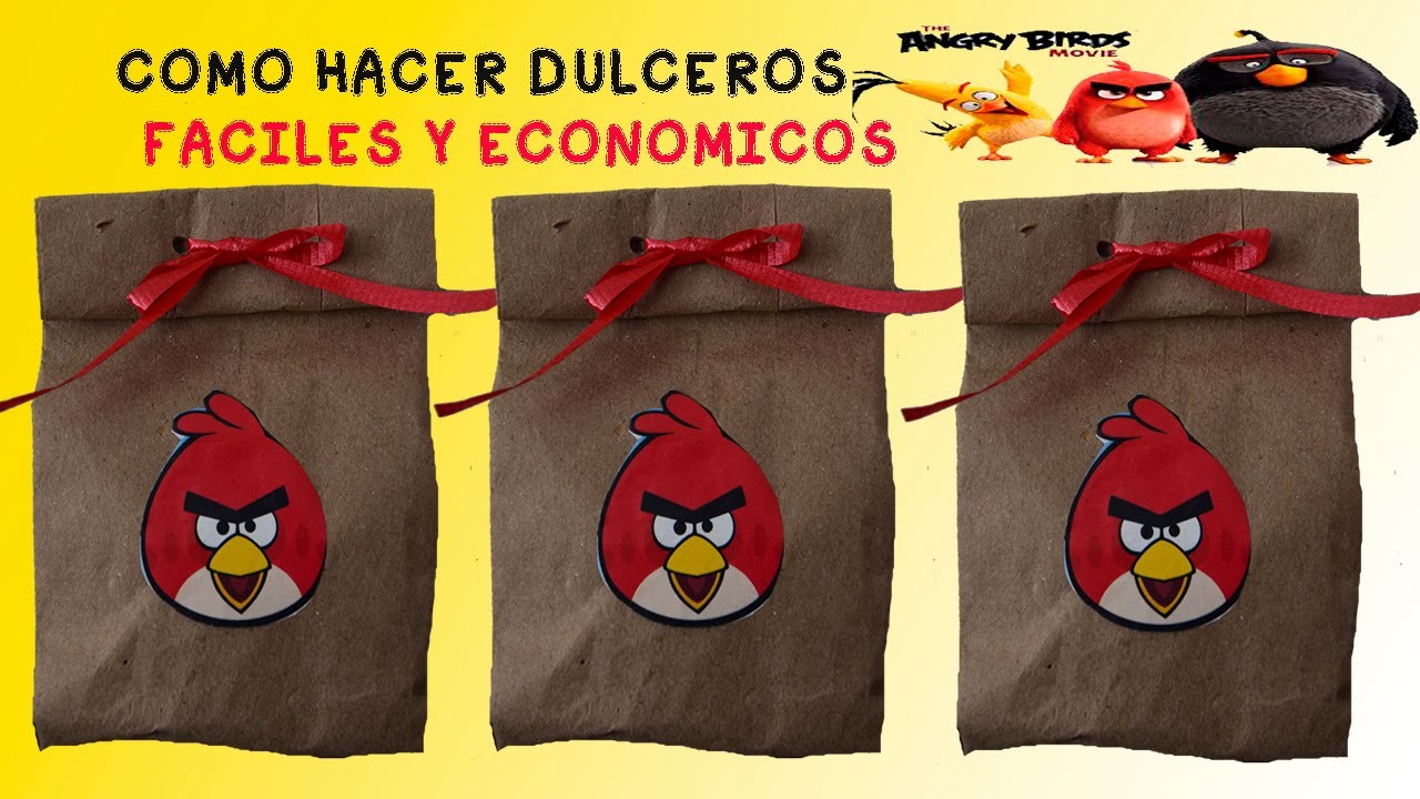 COMO HACER DULCEROS ANGRY BIRDS FACILES Y ECONOMICOS