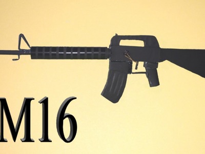 Como hacer un Rifle M16 de Papel que Dispare | Armas Caseras Fáciles