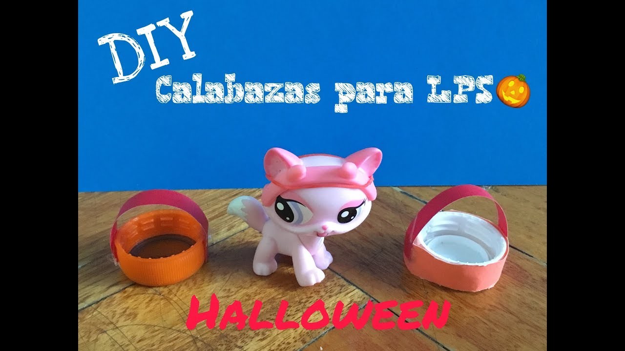 DIY: Como hacer una calabaza de halloween para tus LPS