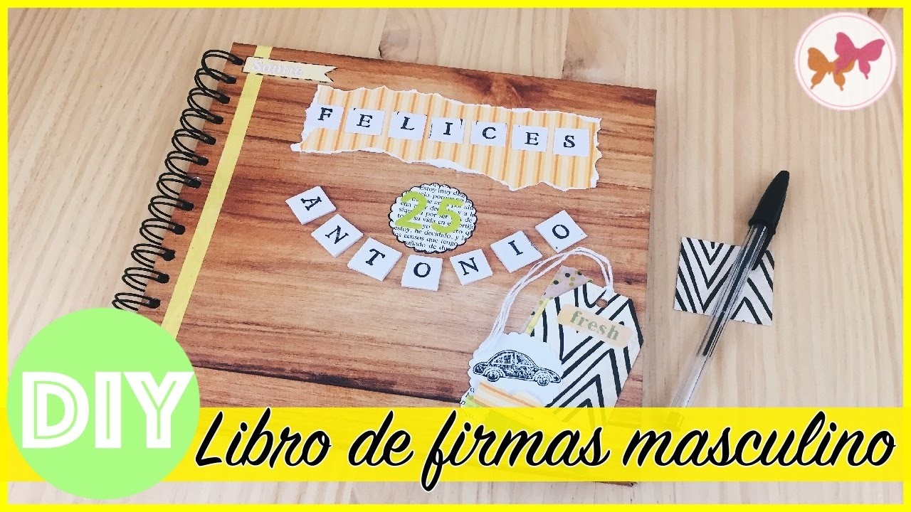 DIY Libro de firmas masculino [SCRAPBOOKING EN ESPAÑOL]  | Laila color ???? poncolorentuvida