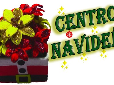DIY y Manualidades fáciles para decorar en NAVIDAD ✿como hacer CENTRO DE MESA✿ PAPA NOEL