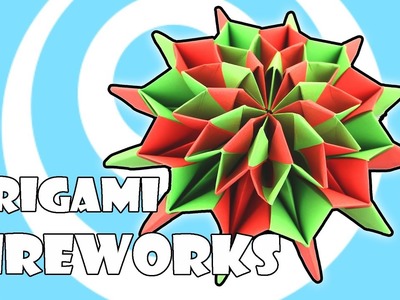 Fireworks de Origami - Tutorial
