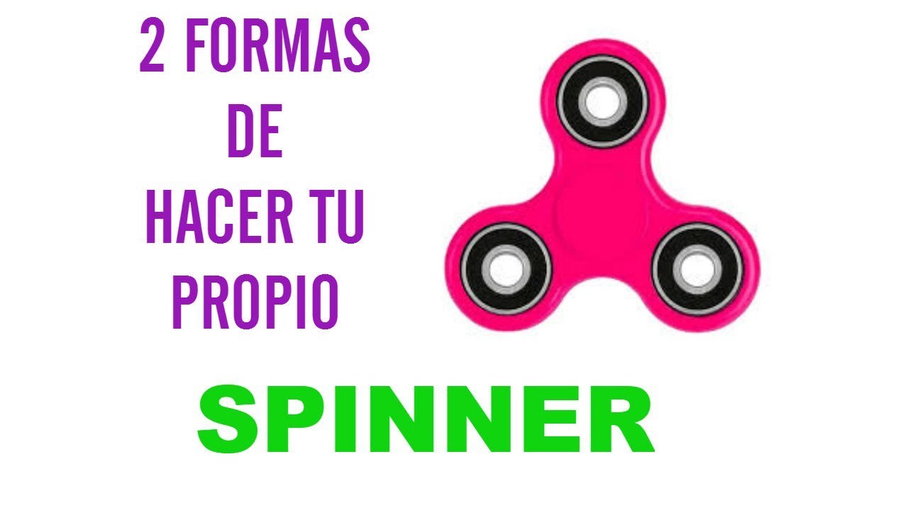 HACER Tu Propio SPINNER