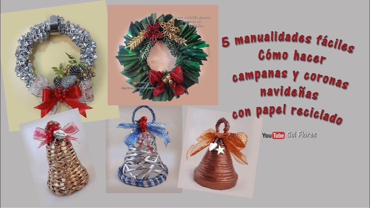 5 Manualidades fáciles, Cómo hacer campanas y coronas navideñas con papel reciclado