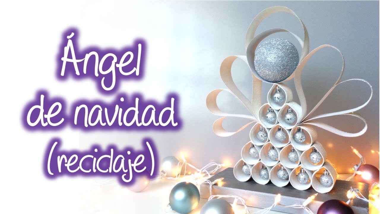 Angel de navidad  con material reciclado, Christmas angel with recycled material