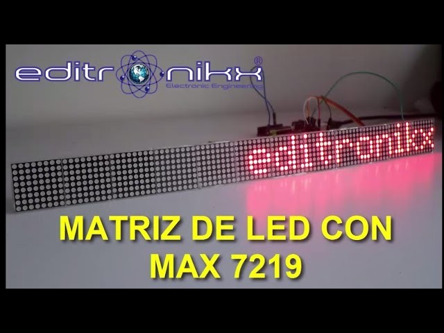 Arma tu matriz de led  con Max7219 y arduino sin saber electronica