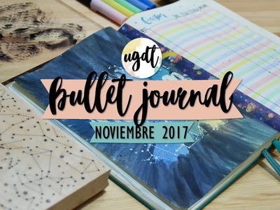 Bullet Journal Noviembre 2017 - UGDT