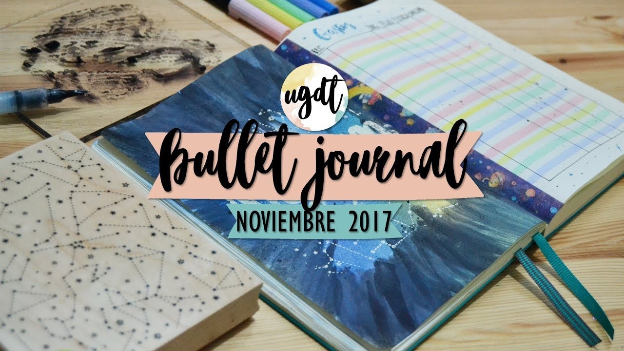 Bullet Journal Noviembre 2017 - UGDT