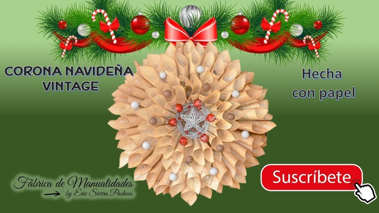 Corona Navideña Vintage. Hecha con Papel. Fácil de hacer. Vintage Christmas wreath.