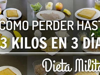 DIETA MILITAR | MILITARY DIET PLAN | Kiwilimón