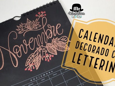 Calendario decorado con lettering  Noviembre: embossing con glue pen