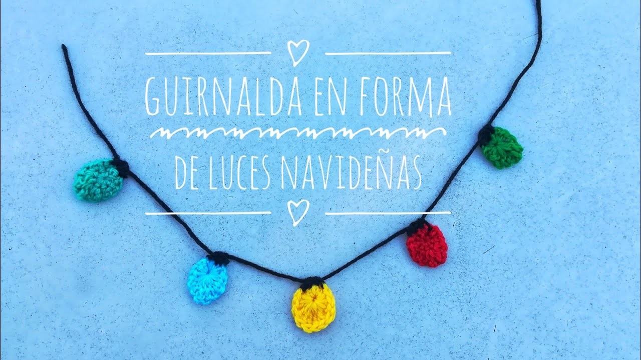"Guirnalda navideñas crochet"  Luces navideñas. #ornamento #ganchillo