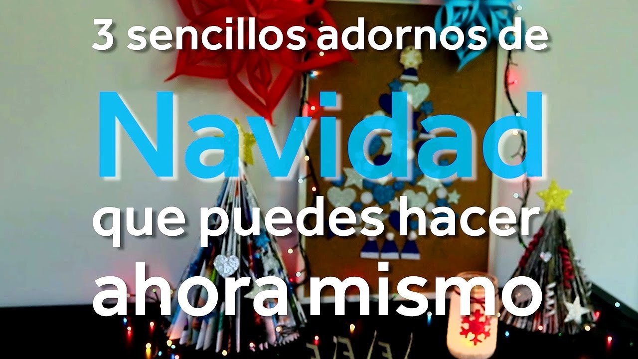 Tutorial: 3 Increíbles adornos navideños fáciles y rápidos para tu casa