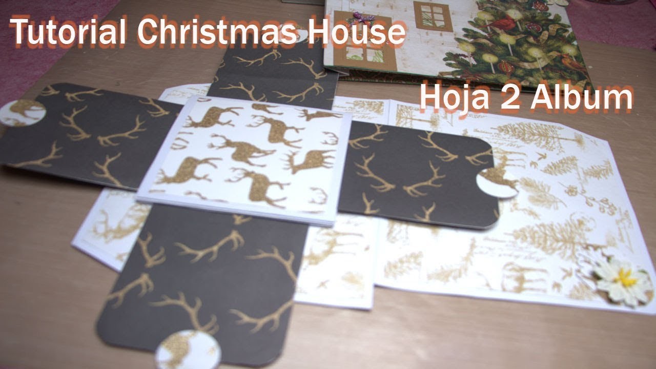 Tutorial christmas house con mini album ???? hoja 2