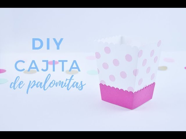 DIY Cajita de palomitas | Como decorar una mesa dulce parte 2 | Bluca