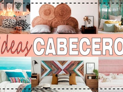 10 IDEAS DE CABECEROS